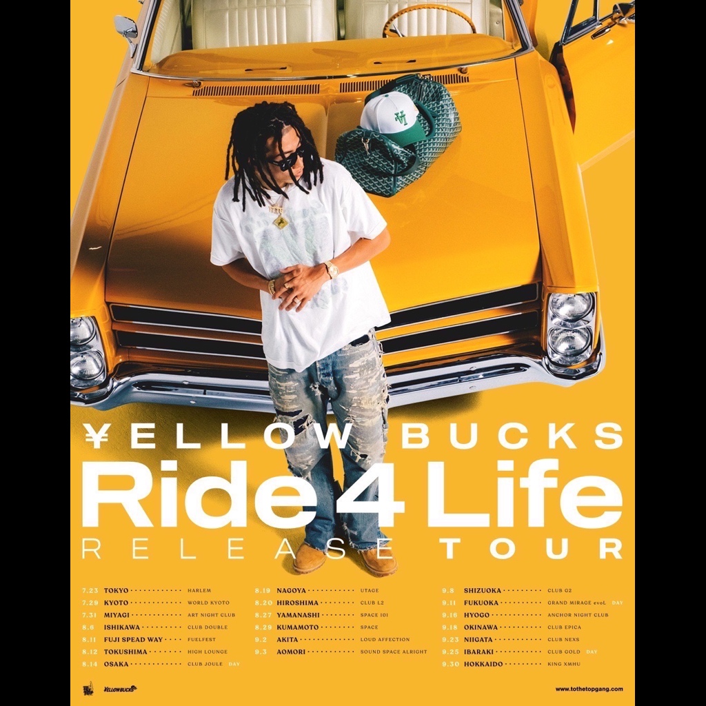 ellow Bucks Ride 4 Life Release Tour｜大阪 クラブ ライブハウス レンタルホール｜アメリカ村 club Joule